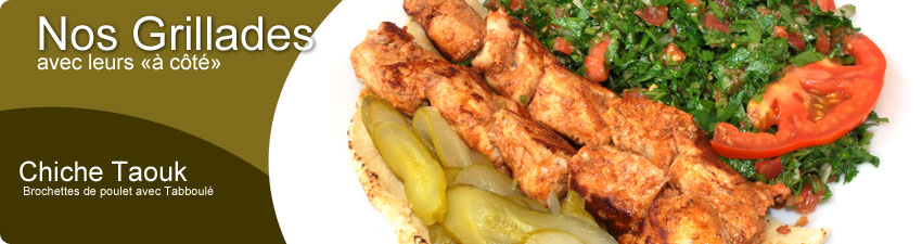 Grillades Rimal - Chiche Taouk Grillades Rimal - Chiche Taouk