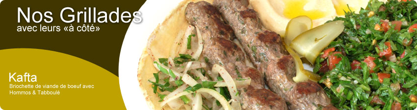 Grillades Rimal - Kafta Grillades Rimal - Chiche Taouk